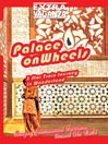 Palace On Wheels